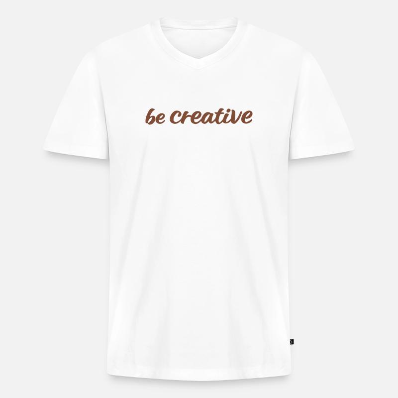 Sei kreativ Script Brown - Männer Premium Bio T-Shirt mit V-Ausschnitt - Weiß