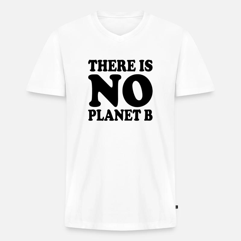 There is no planet b - Männer Premium Bio T-Shirt mit V-Ausschnitt - Weiß