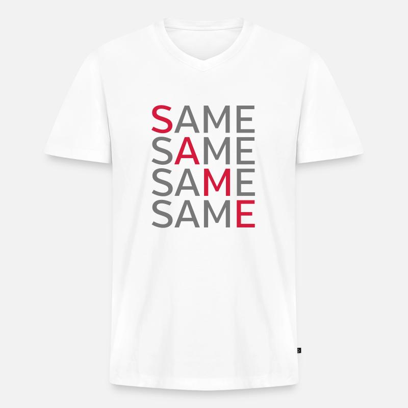 Same Same Same Same - Men's Premium Organic T-shirt with V-neck - white