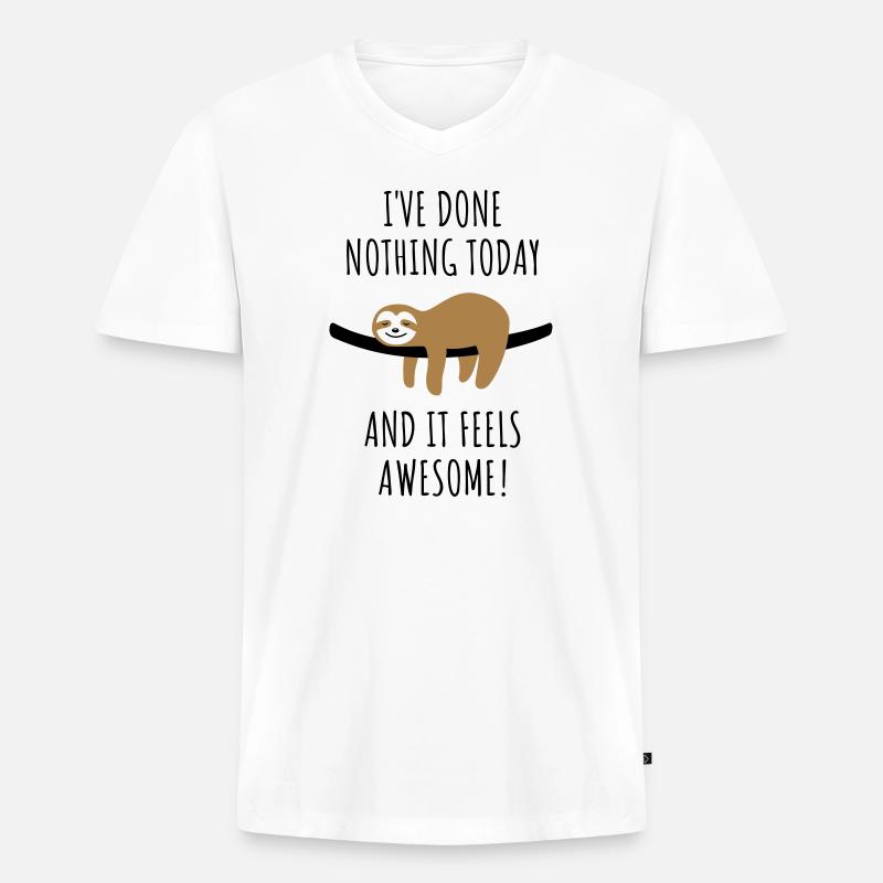 Faultier Spruch Nichts getan Geschenk - Männer Premium Bio T-Shirt mit V-Ausschnitt - Weiß