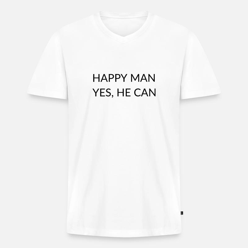 Happy man yes he can - Männer Premium Bio T-Shirt mit V-Ausschnitt - Weiß