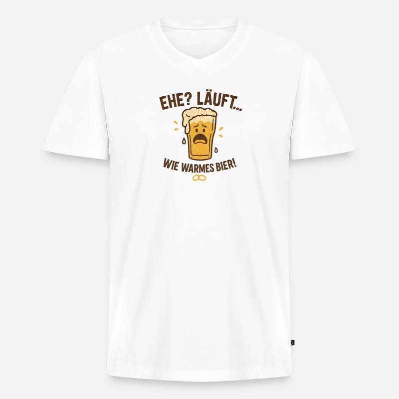 Ehe? Läuft wie warmes Bier - Männer Premium Bio T-Shirt mit V-Ausschnitt - Weiß