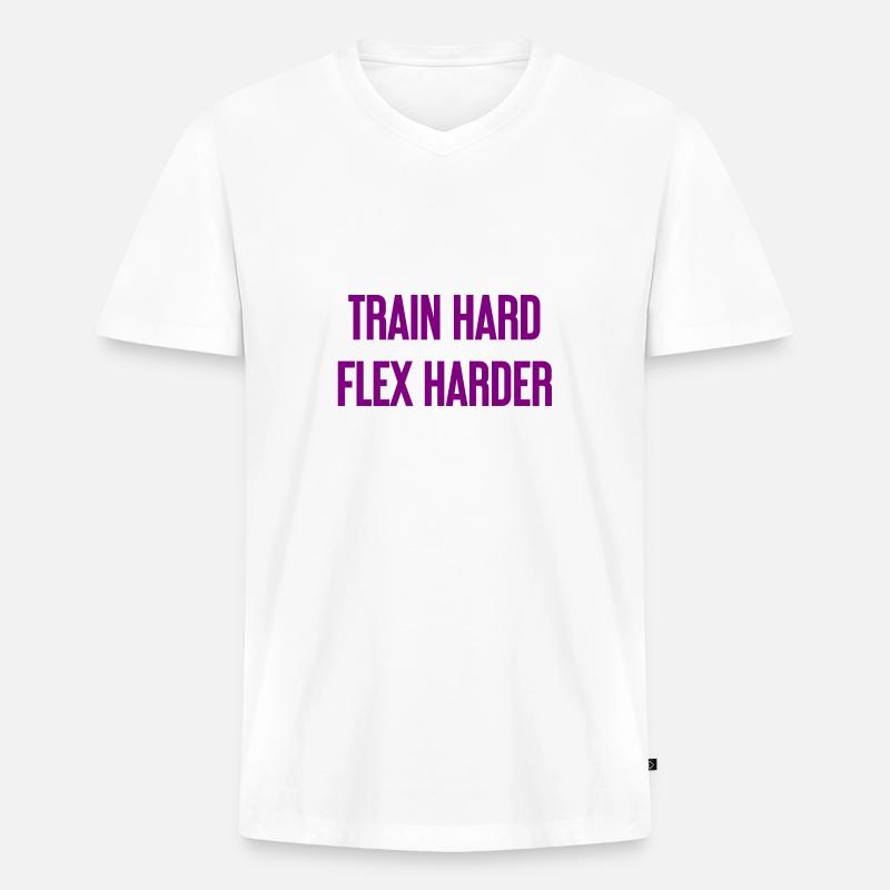 Train Hard Flex Harder - Männer Premium Bio T-Shirt mit V-Ausschnitt - Weiß