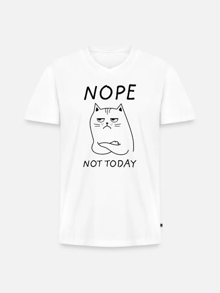 Nope Not Today Cat - Men's Premium Organic T-shirt with V-neck - white