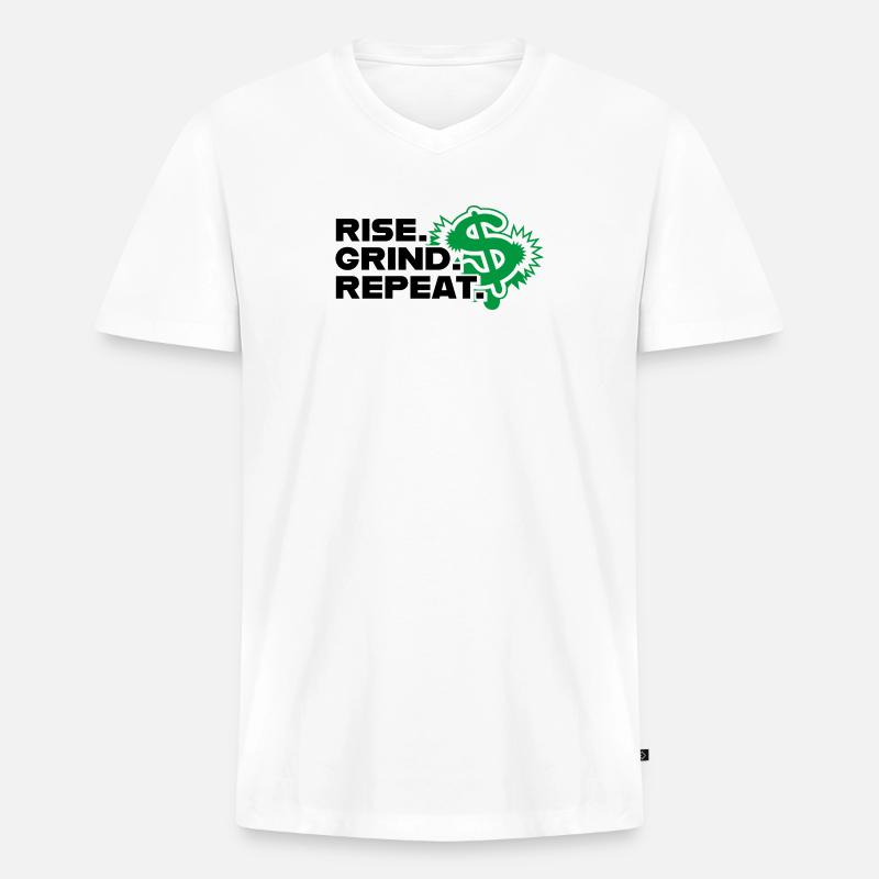 Rise Grind Repeat - Motivation - Männer Premium Bio T-Shirt mit V-Ausschnitt - Weiß