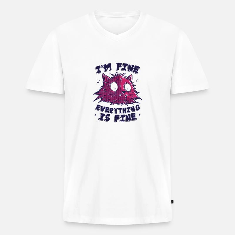 I'm Fine Everything Is Fine - Männer Premium Bio T-Shirt mit V-Ausschnitt - Weiß