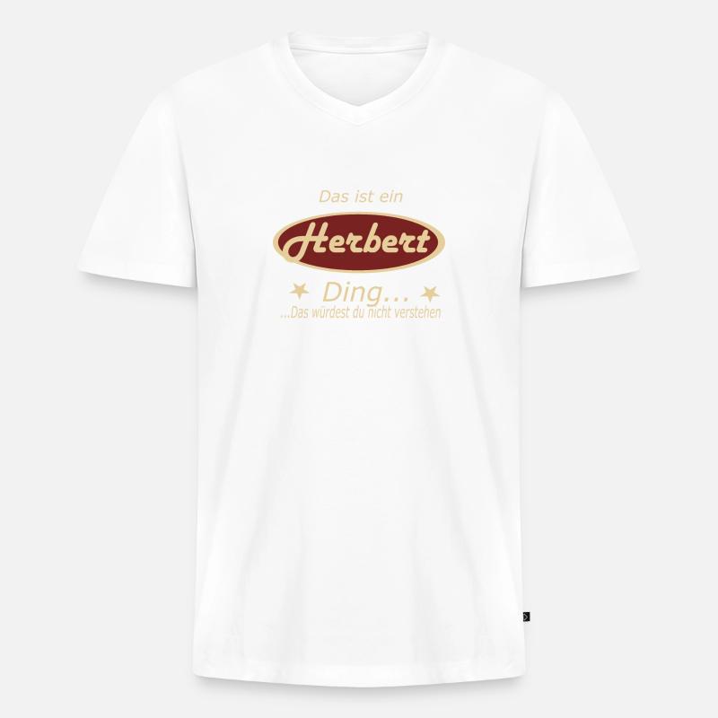 Das ist ein Herbert Ding... - Männer Premium Bio T-Shirt mit V-Ausschnitt - Weiß