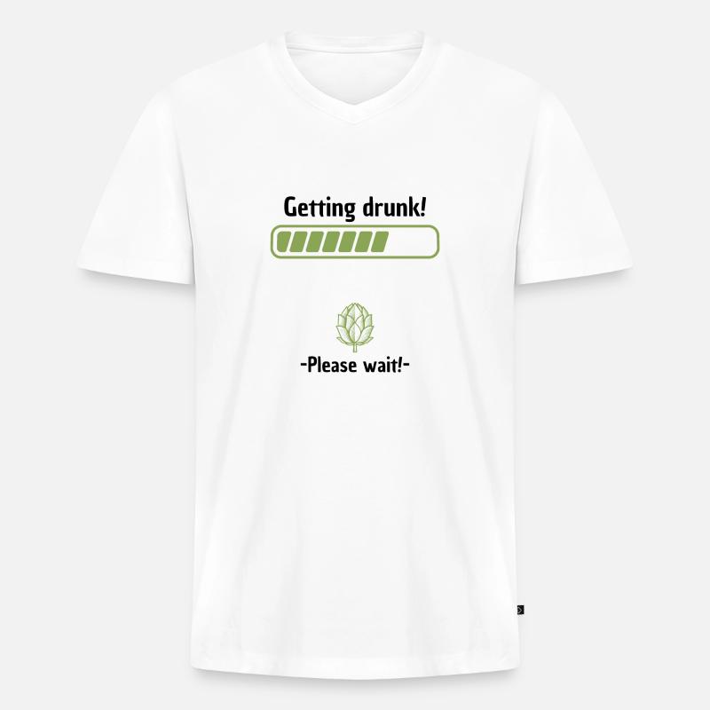 Getting drunk please wait - Männer Premium Bio T-Shirt mit V-Ausschnitt - Weiß