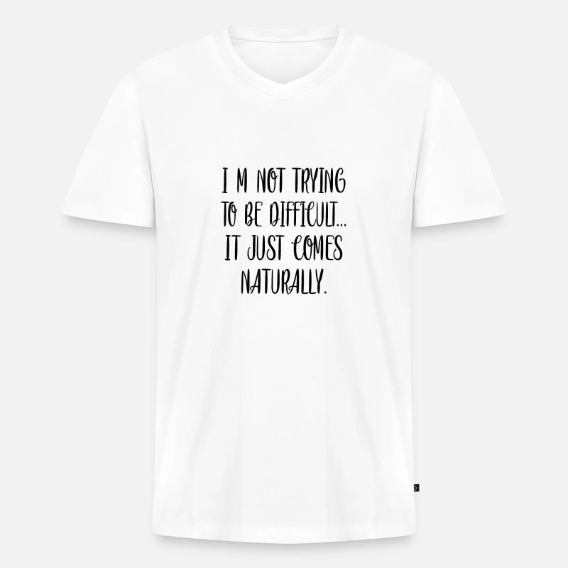 Spruch Sarkasmus - Männer Premium Bio T-Shirt mit V-Ausschnitt - Weiß