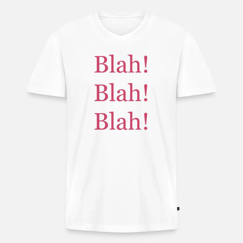 BlahBlahBlah TShirt  - Männer Premium Bio T-Shirt mit V-Ausschnitt - Weiß