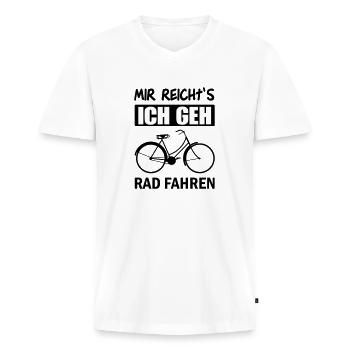 Mir reicht's ich geh Rad fahren - Männer Premium Bio T-Shirt mit V-Ausschnitt - Weiß - Vorne - Nico (187cm)