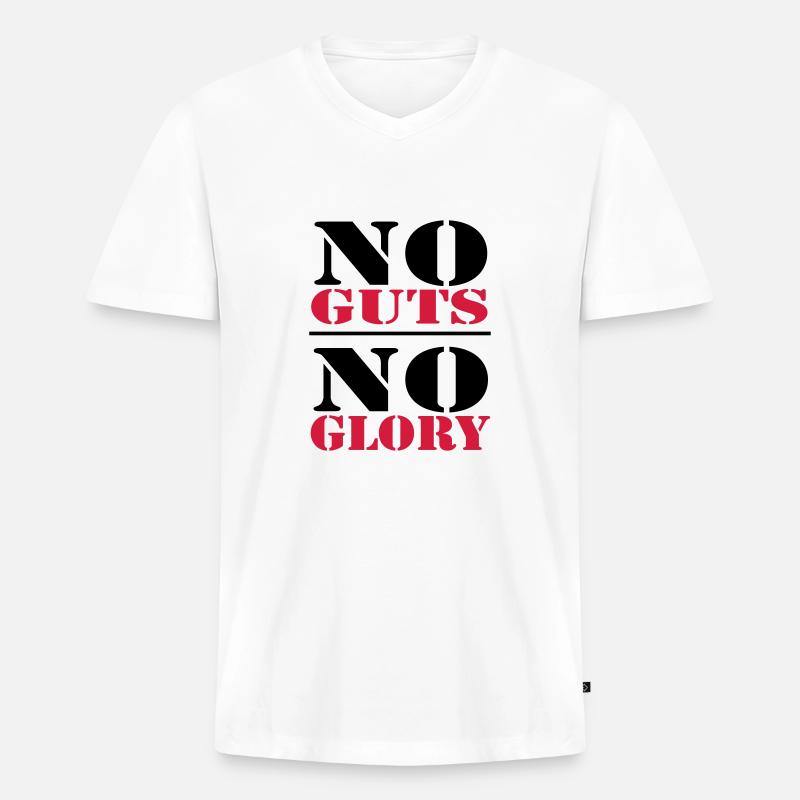 No Guts, no Glory - Männer Premium Bio T-Shirt mit V-Ausschnitt - Weiß