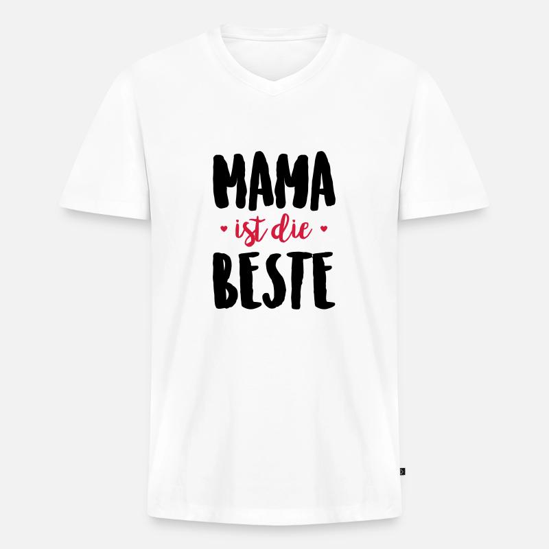 Mama ist die Beste - Männer Premium Bio T-Shirt mit V-Ausschnitt - Weiß