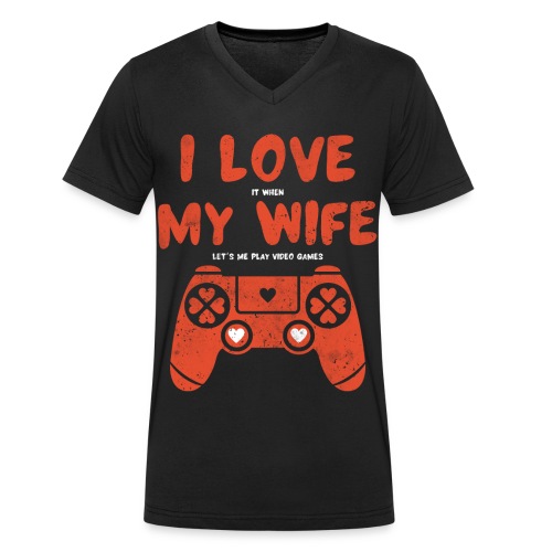 I love my wife Gaming Gamer Geschenk - Stanley/Stella Männer Bio-T-Shirt mit V-Ausschnitt