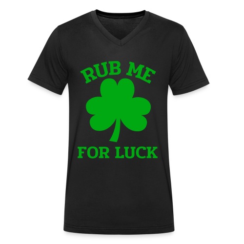 Rub me for Luck Irisch St. Patrick's Day - Männer Bio-T-Shirt mit V-Ausschnitt von Stanley & Stella
