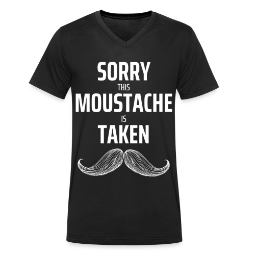 Sorry thie Moustache is taken Geschenk - Stanley/Stella Männer Bio-T-Shirt mit V-Ausschnitt