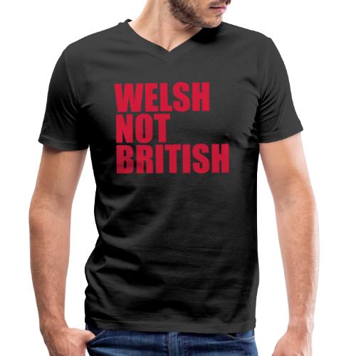 Welsh Not British - Stanley/Stella Men's Organic V-Neck T-Shirt 