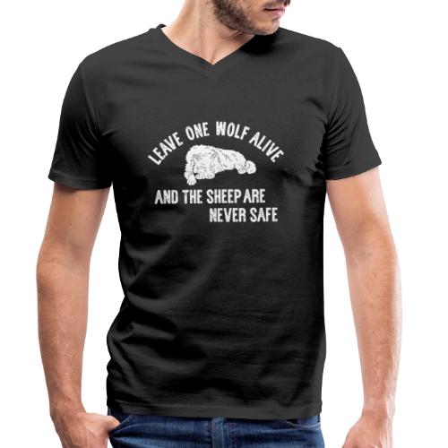Leave one wolf alive and the sheep are never safe - Männer Bio-T-Shirt mit V-Ausschnitt von Stanley & Stella
