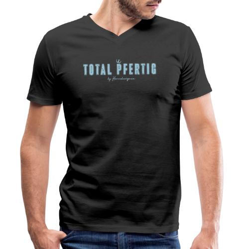 Total pfertig! Pferdespruch - Stanley/Stella Männer Bio-T-Shirt mit V-Ausschnitt