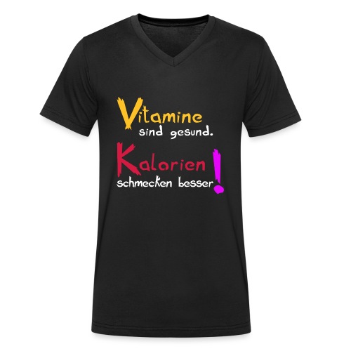 Vitamine sind gesund, Kalorien schmecken besser! - Stanley/Stella Männer Bio-T-Shirt mit V-Ausschnitt
