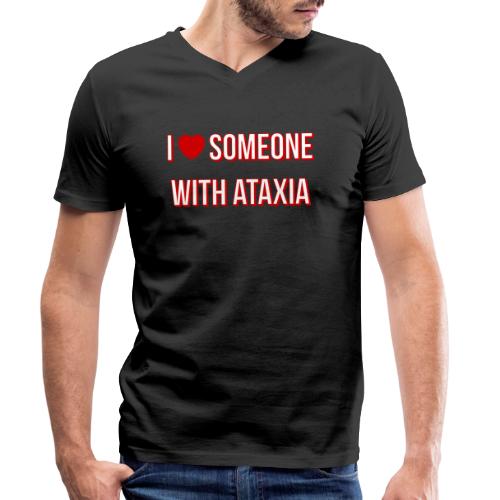 Jag älskar någon med Ataxia - Ekologisk T-shirt med V-ringning herr från Stanley/Stella 
