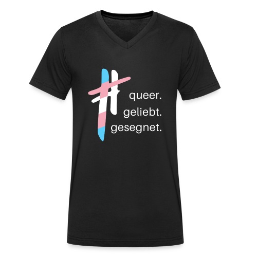 queer.geliebt.gesegnet - trans* - Männer Bio-T-Shirt mit V-Ausschnitt von Stanley & Stella