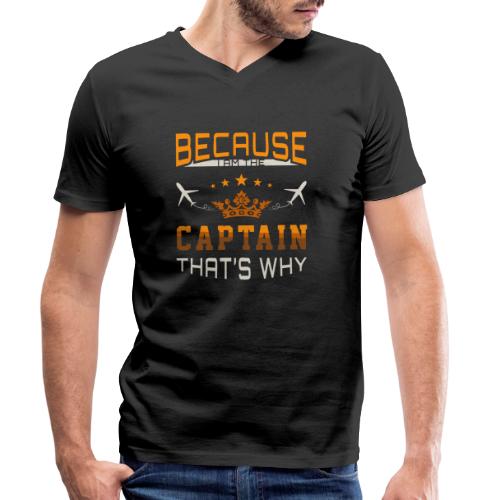 Because I am the captain - Camiseta ecológica con cuello de pico para hombre de Stanley/Stella