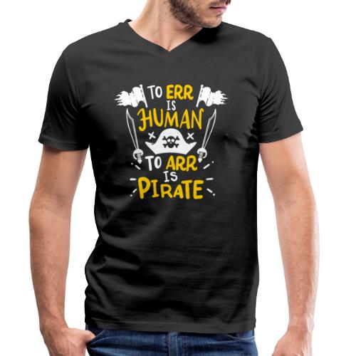 Irren ist menschlich, Arr ist Pirat - Stanley/Stella Männer Bio-T-Shirt mit V-Ausschnitt