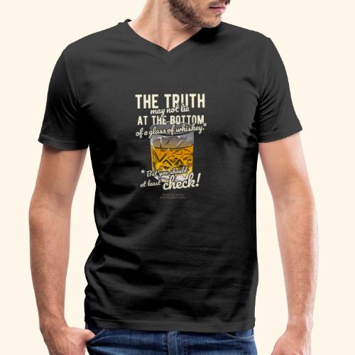 Whiskey Spruch The Truth | Whisky T-Shirts - Männer Bio-T-Shirt mit V-Ausschnitt von Stanley & Stella