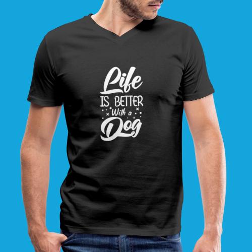 Life ist better with a dog - Stanley/Stella Männer Bio-T-Shirt mit V-Ausschnitt
