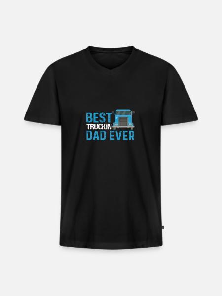 Best truckin dad ever - Men's Premium Organic T-shirt with V-neck - black