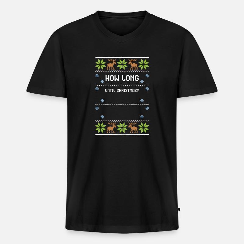 How Long Until Christmas? - Männer Premium Bio T-Shirt mit V-Ausschnitt - Schwarz