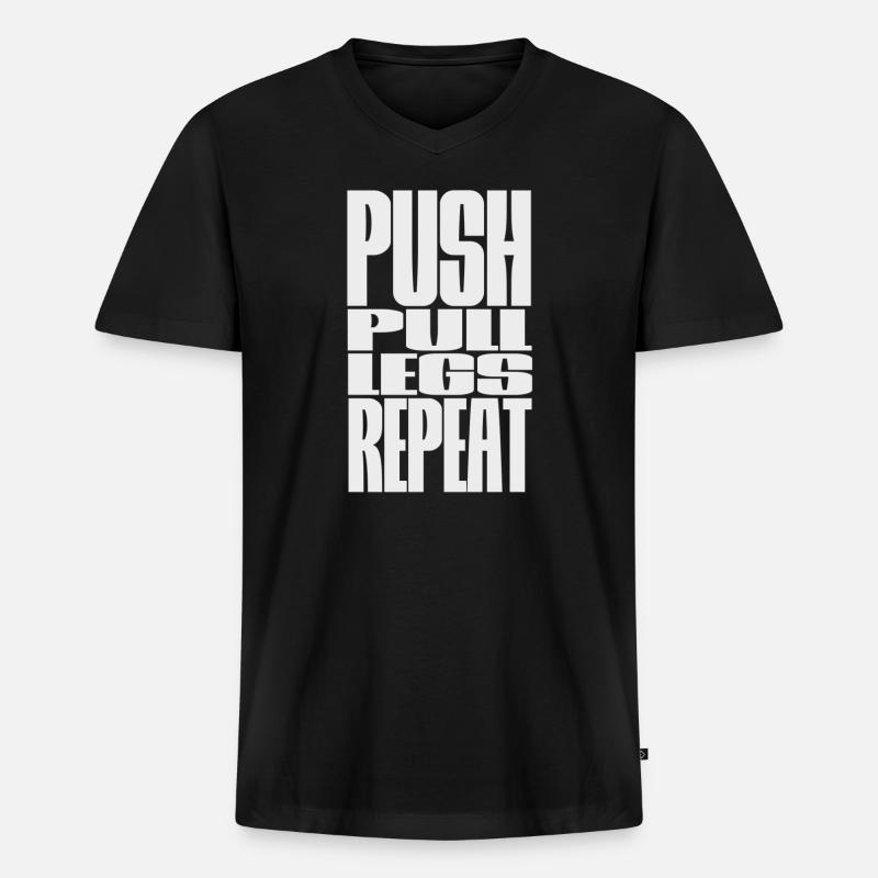 PUSH PULL LEGS WIEDERHOLEN - Männer Premium Bio T-Shirt mit V-Ausschnitt - Schwarz