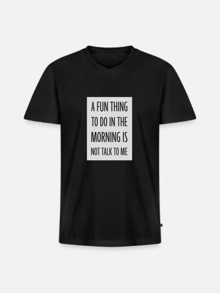 not talk to me - Men's Premium Organic T-shirt with V-neck - black