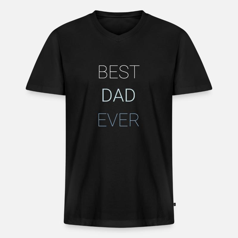 Best Dad Ever - Männer Premium Bio T-Shirt mit V-Ausschnitt - Schwarz
