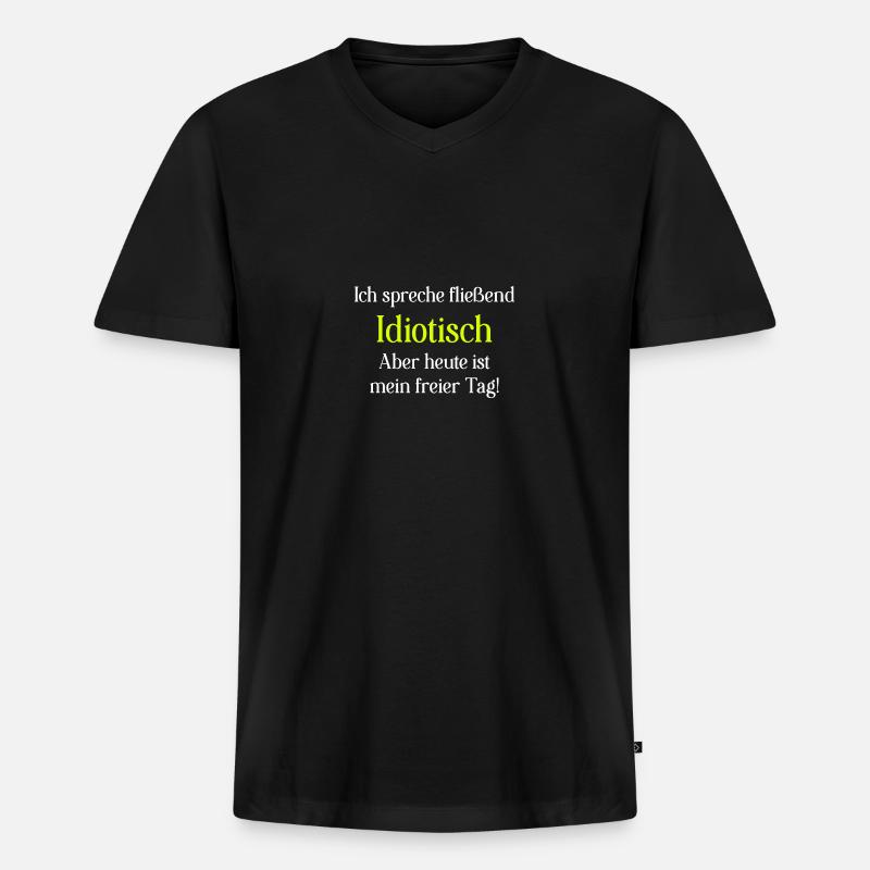 Spruch Idiotisch - Männer Premium Bio T-Shirt mit V-Ausschnitt - Schwarz