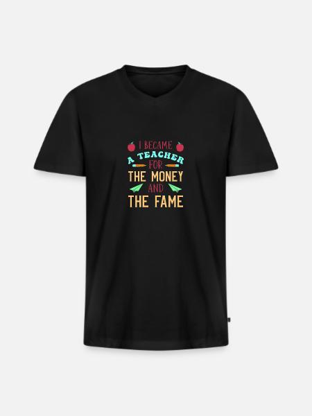 Funny Teacher Saying School - Men's Premium Organic T-shirt with V-neck - black