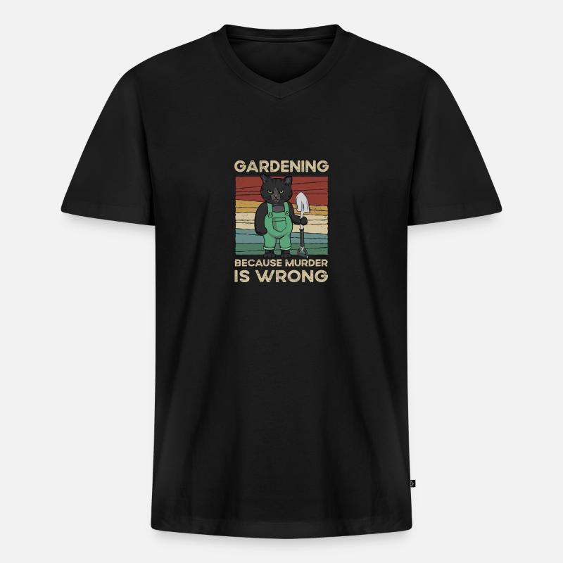 Gardening Because Murder Is Wrong - Männer Premium Bio T-Shirt mit V-Ausschnitt - Schwarz