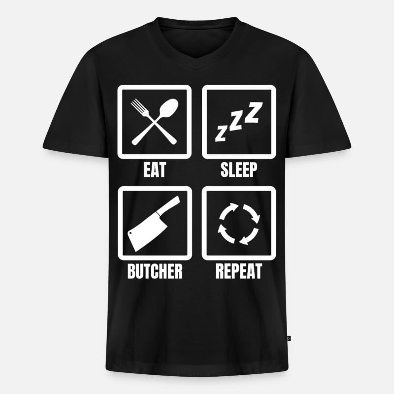 Eat Sleep Butcher Repeat - Männer Premium Bio T-Shirt mit V-Ausschnitt - Schwarz