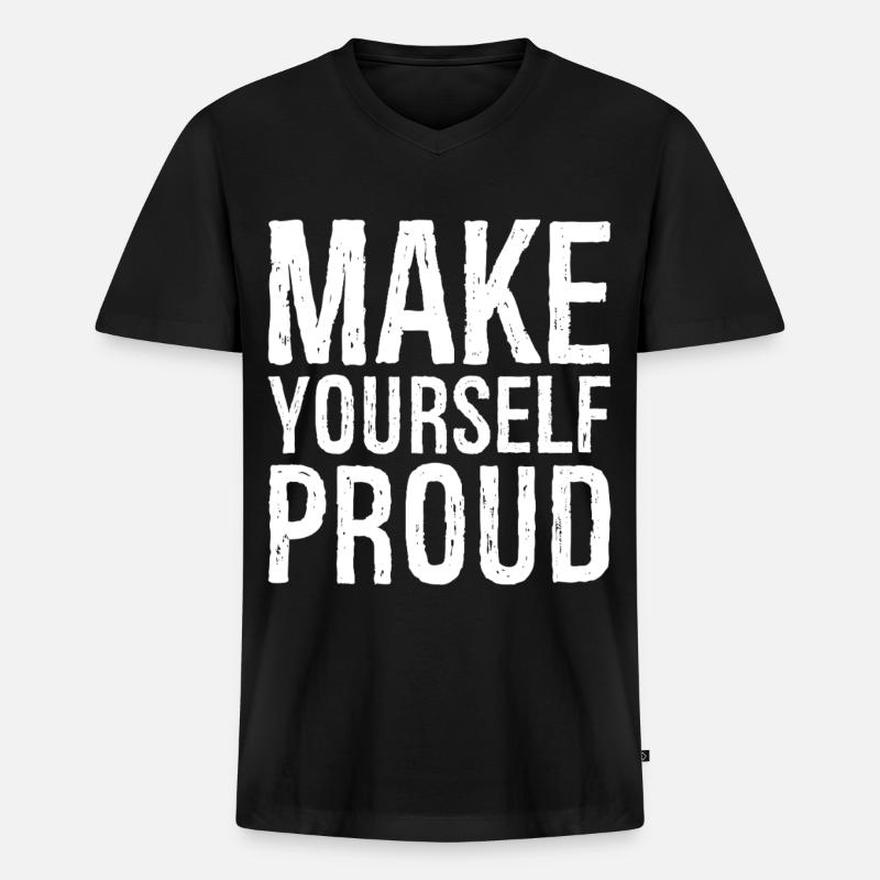 make yourself proud - Männer Premium Bio T-Shirt mit V-Ausschnitt - Schwarz