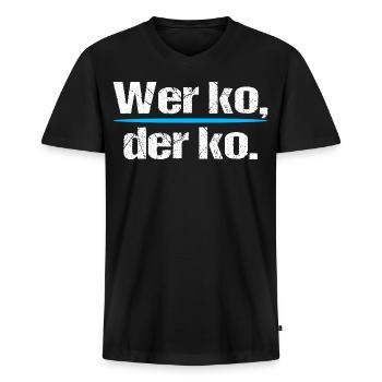 Wer ko der ko – Bayerischer Spruch - Männer Premium Bio T-Shirt mit V-Ausschnitt - Schwarz - Vorne - Nico (187cm)
