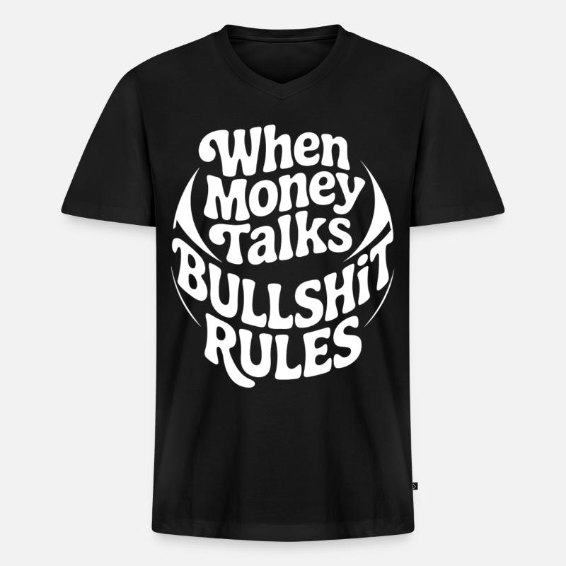 Geld spricht – klare Regeln - Männer Premium Bio T-Shirt mit V-Ausschnitt - Schwarz