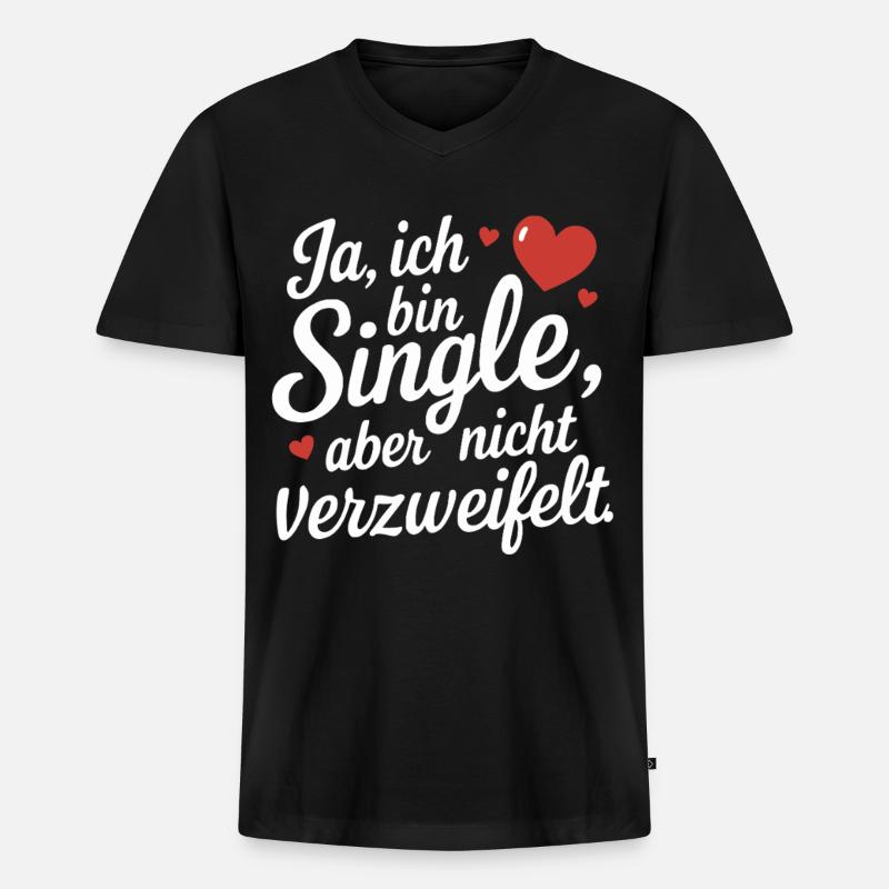 Ja ich bin Single Flirt Spruch - Männer Premium Bio T-Shirt mit V-Ausschnitt - Schwarz