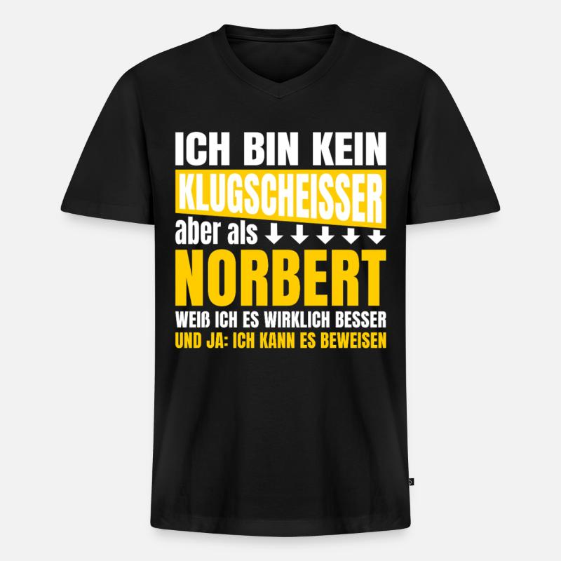 Ich bin kein Klugscheißer Norbert - Männer Premium Bio T-Shirt mit V-Ausschnitt - Schwarz