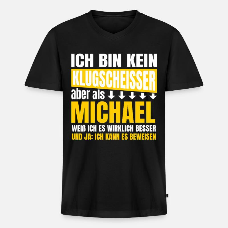 Ich bin kein Klugscheisser Michael - Männer Premium Bio T-Shirt mit V-Ausschnitt - Schwarz