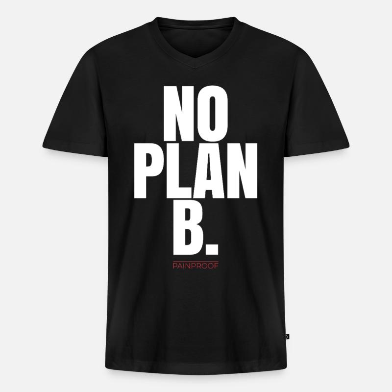 NO PLAN B - Männer Premium Bio T-Shirt mit V-Ausschnitt - Schwarz