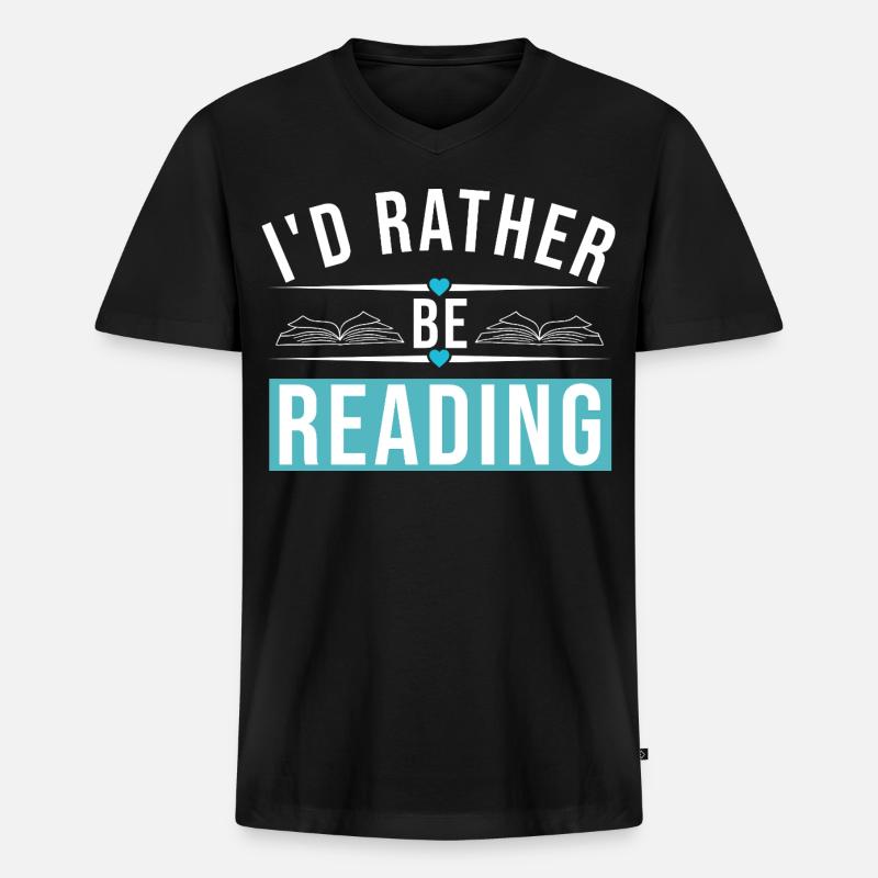 I'D RATHER BE READING - Männer Premium Bio T-Shirt mit V-Ausschnitt - Schwarz
