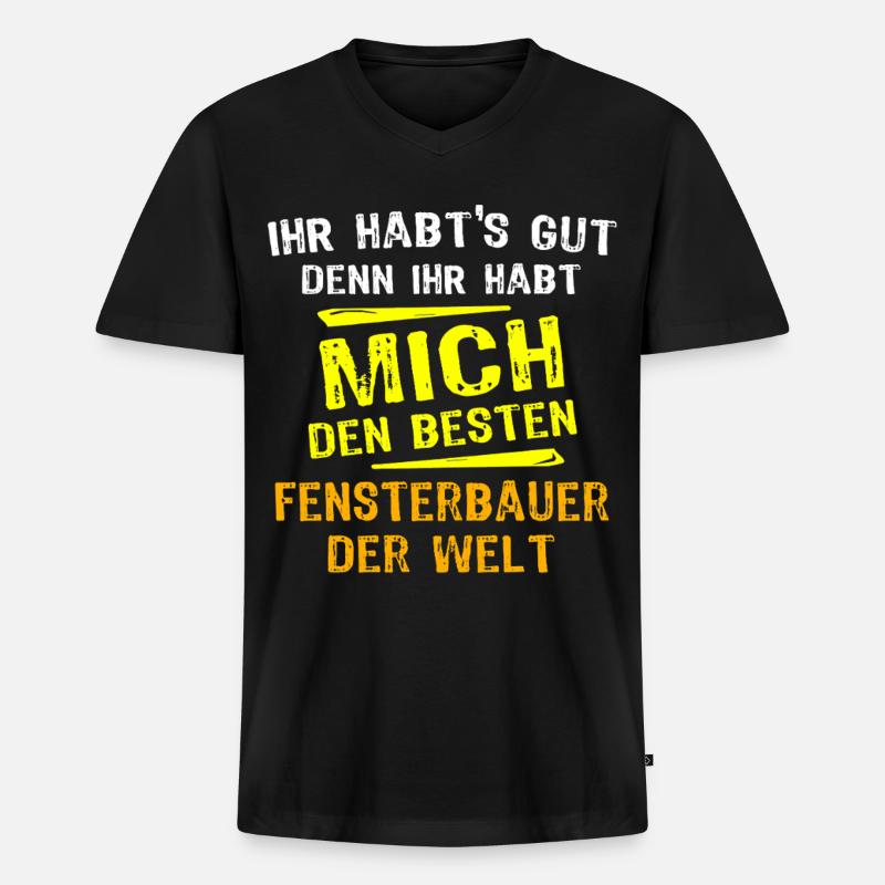 Fensterbauer Geschenk - Männer Premium Bio T-Shirt mit V-Ausschnitt - Schwarz
