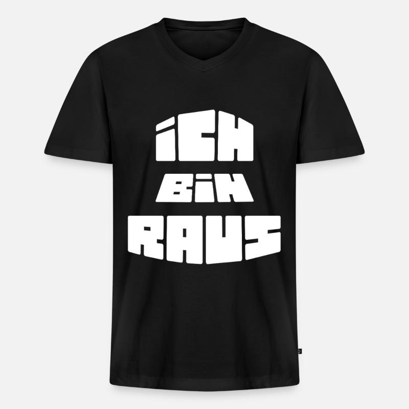 Ich Bin Raus - Männer Premium Bio T-Shirt mit V-Ausschnitt - Schwarz