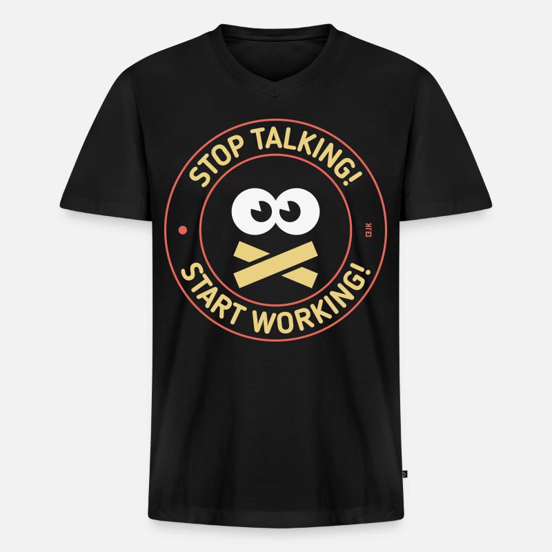 Stop Talking! Start Working! (3C) - Männer Premium Bio T-Shirt mit V-Ausschnitt - Schwarz